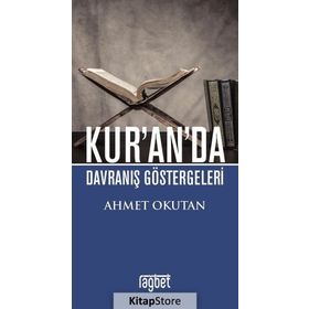 Kur'an'da Davranış Göstergeleri - Ahmet Okutan