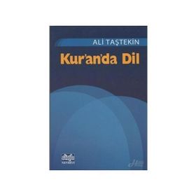 Kur'an'da Dil - Ali Taştekin
