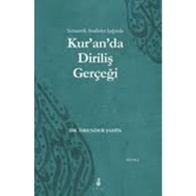 KURANDA DIRILIŞ GERÇEĞI - İSKENDER ŞAHIN
