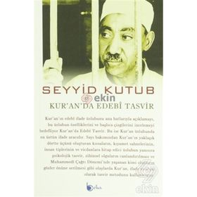 KUR'AN'DA EDEBI TASVIR - SEYYID KUTUB