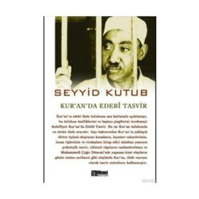 KUR'AN'DA EDEBI TASVIR - SEYYID KUTUB