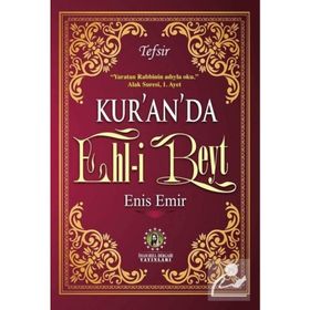 Kur'an'da Ehl-i Beyt - Enis Emir