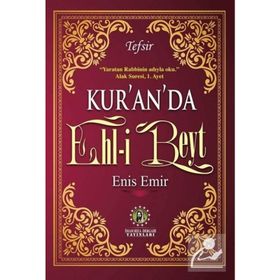 Kur'an'da Ehl-i Beyt - Enis Emir