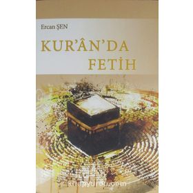 KUR'ANDA FETIH MÜJDELERİ - NIYAZI BEKI