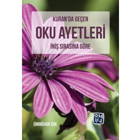 Kuran'da Geçen Oku Ayetleri - Ümmühan Işık