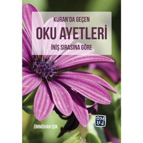 Kuran'da Geçen Oku Ayetleri - Ümmühan Işık