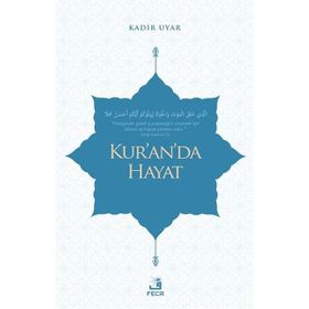 Kuranda Hayat-Fecr Yayınları