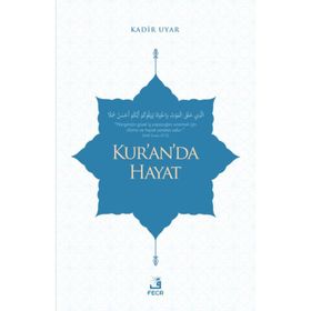 Kuranda Hayat-Fecr Yayınları