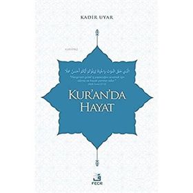 Kuranda Hayat-Fecr Yayınları