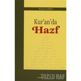 Kur’an’da Hazf - Kutbettin Ekinci