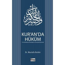 Kur’an’da Hüküm - Mustafa Keskin