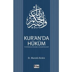 Kur’an’da Hüküm - Mustafa Keskin
