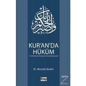 Kur’an’da Hüküm - Mustafa Keskin