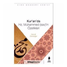 KUR`AN`DA HZ. MUHAMMEDIN ÖZELLİKLERİ - MUHITTIN AKGÜL