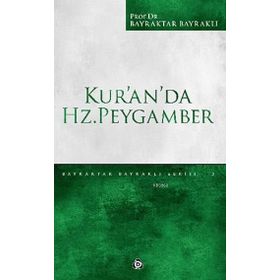Kur'an'da Hz. Peygamber - Bayraktar Bayraklı