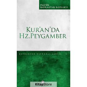 Kur'an'da Hz. Peygamber - Bayraktar Bayraklı