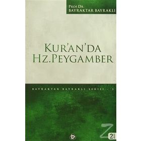 Kur'an'da Hz. Peygamber - Bayraktar Bayraklı