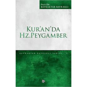 Kur'an'da Hz. Peygamber - Bayraktar Bayraklı