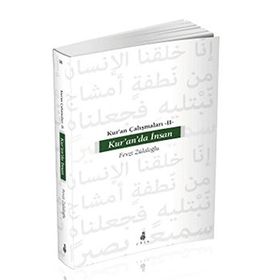 KUR'AN'DA İNSAN - FEVZI ZÜLALOĞLU
