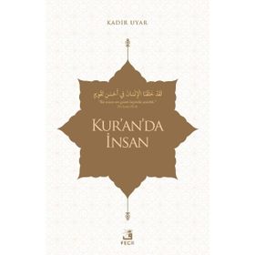KUR'AN'DA İNSAN - FEVZI ZÜLALOĞLU