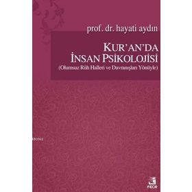 Kur’an’da İnsan Psikolojisi - Hayati Aydın