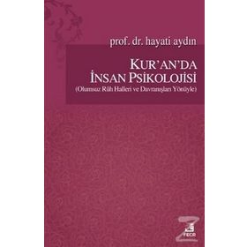 Kur’an’da İnsan Psikolojisi - Hayati Aydın