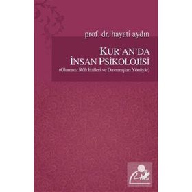 Kur’an’da İnsan Psikolojisi - Hayati Aydın