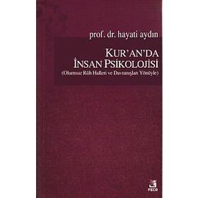 Kur’an’da İnsan Psikolojisi - Hayati Aydın