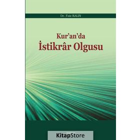 Kur’an’da İstikrar Olgusu - Faiz Kalın