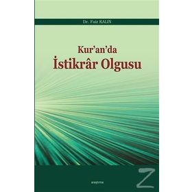 Kur’an’da İstikrar Olgusu - Faiz Kalın