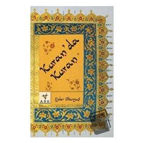 Kur’an’da Kur’an - Ejder Okumuş