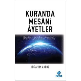 Kur’an’da Mesani Ayetler - İbrahim Aktoz