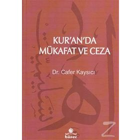 Kur’an’da Mükafat ve Ceza - Cafer Kaysıcı