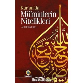 Kur'an'da Mü'minlerin Nitelikleri - Ali Bozkurt