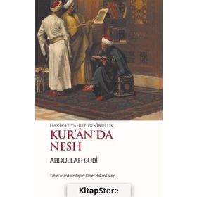Kur’an’da Nesh - Abdullah Bubi