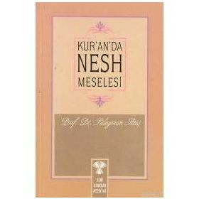 KUR'AN'DA NESH MESELESI - SÜLEYMAN ATEŞ