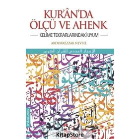 Kur’an’da Ölçü ve Ahenk - Abdurrezzak Nevfel