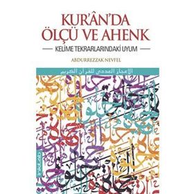 Kur’an’da Ölçü ve Ahenk - Abdurrezzak Nevfel