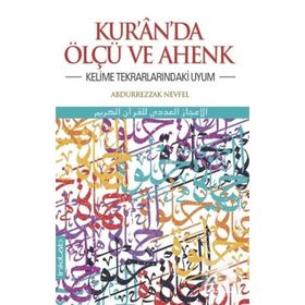 Kur’an’da Ölçü ve Ahenk - Abdurrezzak Nevfel