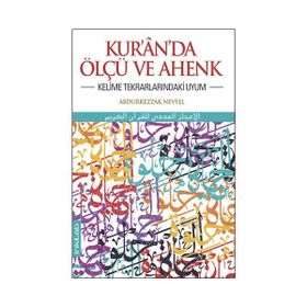 Kur’an’da Ölçü ve Ahenk - Abdurrezzak Nevfel