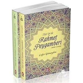 KUR'AN'DA RAHMET PEYGAMBERI (2 CILT TAKIM) (MEKKE DÖNEMI - MEDINE DÖNEMI) - CAFER GÜNAYDIN