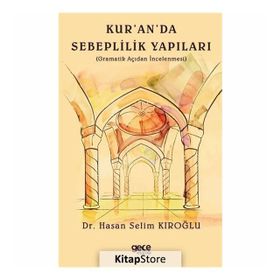 Kur'an'da Sebeplilik Yapıları - Hasan Selim Kıroğlu