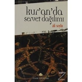 KUR'AN'DA SERVET DAĞILIMI - ALI SOYLU