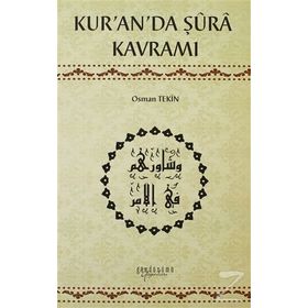 Kur’an’da Şura Kavramı - Osman Tekin