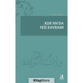 Kuranda Yeis Kavramı - Yavuz Kurt