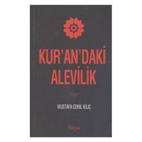 Kur’an’daki Alevilik - Mustafa Cemil Kılıç