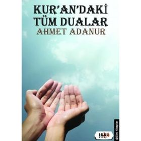 KUR`AN`DAKI DUALAR VE SEÇME AYETLER - HEYET