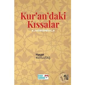 Kur'an'daki Kıssalar - Hasan Kutlutaş