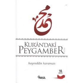 KUR'AN'DAKI PEYGAMBER - HAYREDDIN KARAMAN
