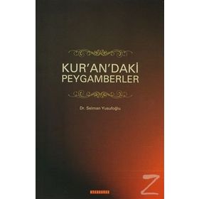 KUR´AN´DAKI PEYGAMBERLER - SELMAN YUSUFOĞLU